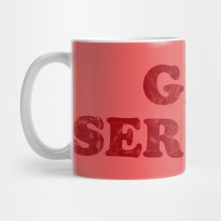 Get Serious - Retro - Red Mug